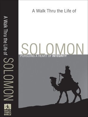 cover image of A Walk Thru the Life of Solomon